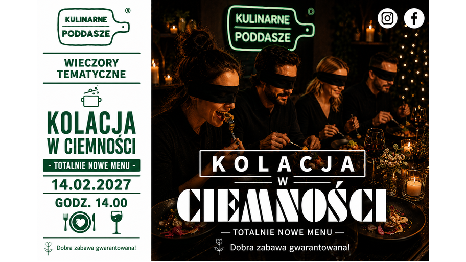 Kolacja W Ciemności 14.02 g. 14:00